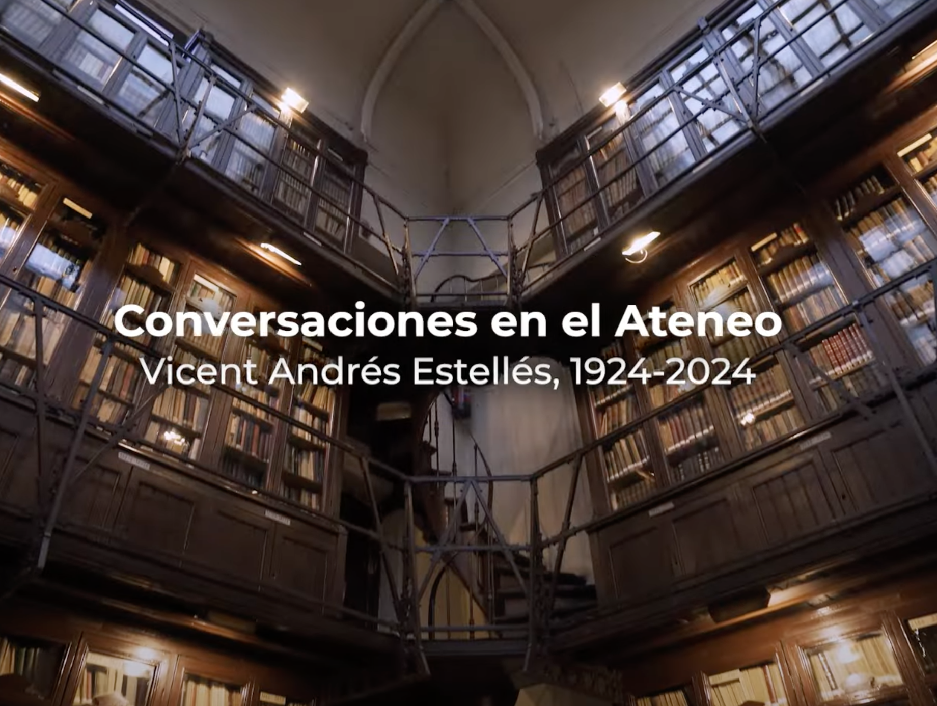 Conversaciones en el Ateneo. Vicent Andrés Estellés, cien años más tarde